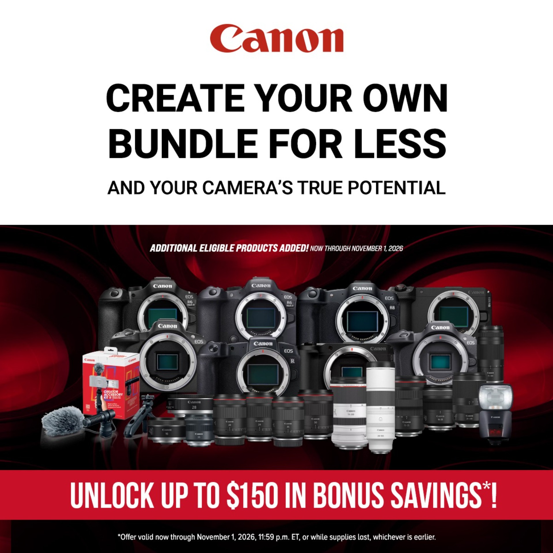Canon - Create Your Own Bundles! Offer Valid though November 1, 2026